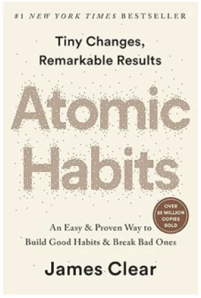 Atomic Habits – James Clear